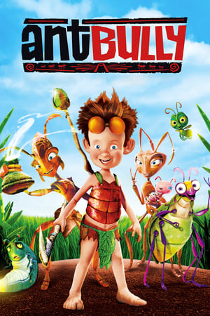 Furnica Bully - The Ant Bully (2006)