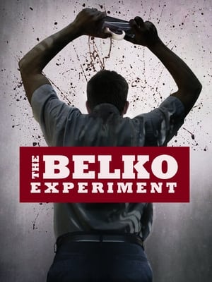 El experimento de Belko - The Belko Experiment (2016)