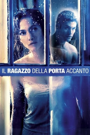 Il ragazzo della porta accanto - The Boy Next Door (2015)