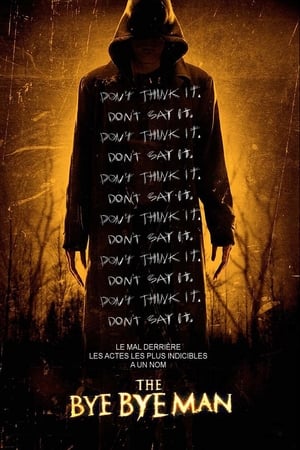 Ne dis rien - The Bye Bye Man (2017)