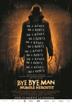 Bye Bye Man: Numele nerostit - The Bye Bye Man (2017)