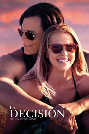 En nombre del amor - The Choice (2016)