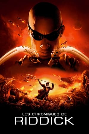 Les Chroniques de Riddick - The Chronicles of Riddick (2004)