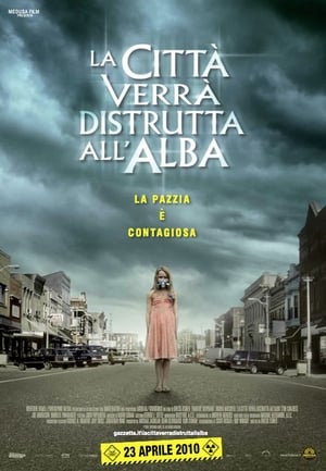 La città verrà distrutta all'alba - The Crazies (2010)