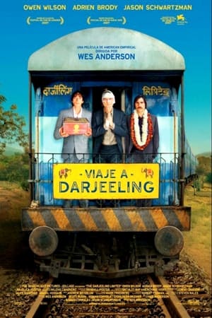 Viaje a Darjeeling - The Darjeeling Limited (2007)