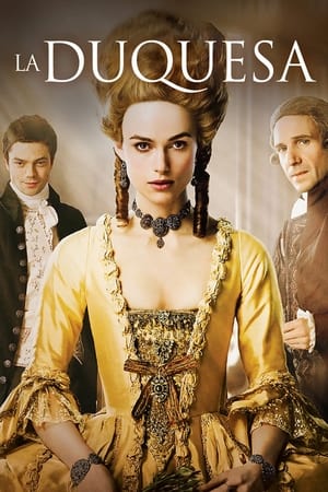 La duquesa - The Duchess (2008)