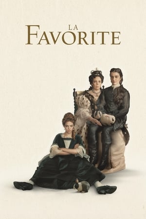 La favorite - The Favourite (2018)
