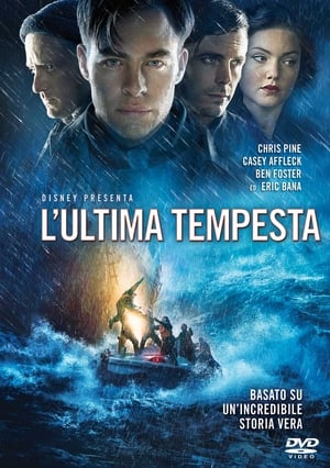 L'ultima tempesta - The Finest Hours (2016)