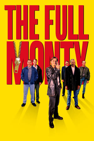 Gol pușcă - The Full Monty (1997)