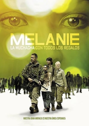 Melanie: Apocalipsis Zombie - The Girl with All the Gifts (2016)