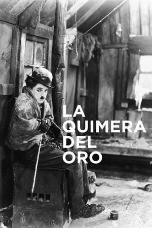 La quimera del oro - The Gold Rush (1925)