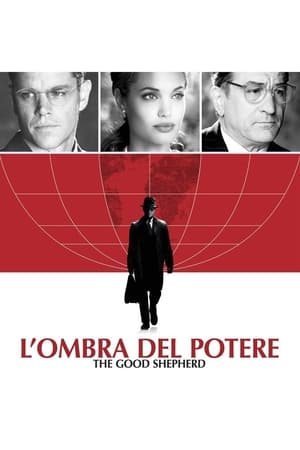 The Good Shepherd - L'ombra del potere - The Good Shepherd (2006)