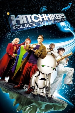 Ghidul Autostopistului Galactic - The Hitchhiker's Guide to the Galaxy (2005)