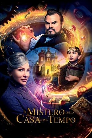 Il mistero della casa del tempo - The House with a Clock in Its Walls (2018)