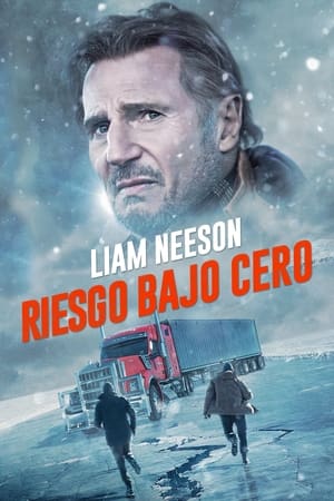 Riesgo Bajo Cero - The Ice Road (2021)
