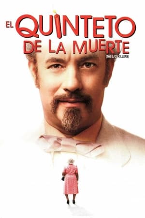 El quinteto de la muerte - The Ladykillers (2004)