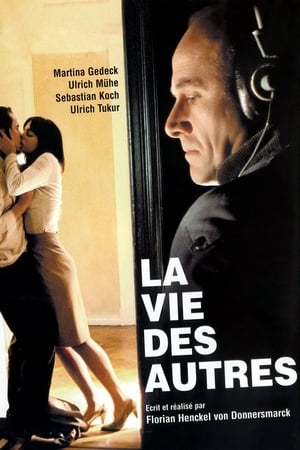 La Vie des autres - The Lives of Others (2006)