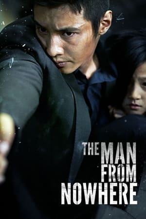 Omul de nicăieri - The Man from Nowhere (2010)