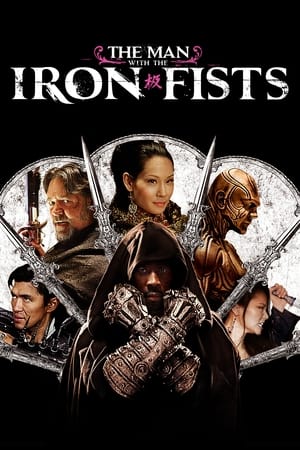 Bărbatul cu pumni de fier - The Man with the Iron Fists (2012)