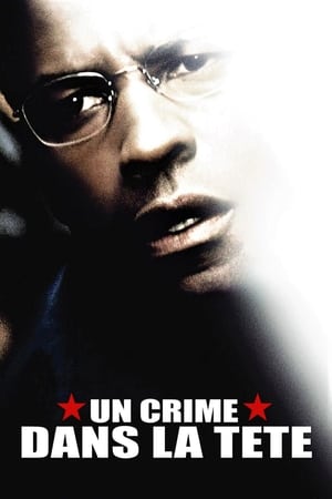 Un crime dans la tête - The Manchurian Candidate (2004)