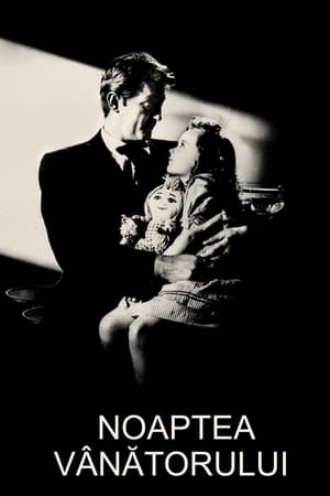 Noaptea vânătorului - The Night of the Hunter (1955)