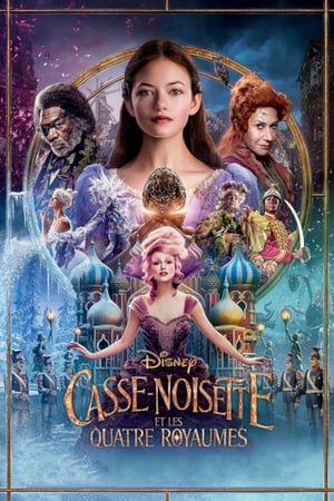 Casse-noisette et les quatre royaumes - The Nutcracker and the Four Realms (2018)