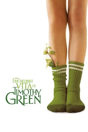 L'incredibile vita di Timothy Green - The Odd Life of Timothy Green (2012)
