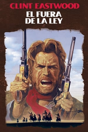 El fugitivo Josey Wales - The Outlaw Josey Wales (1976)