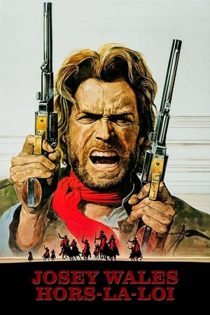 Josey Wales hors-la-loi - The Outlaw Josey Wales (1976)