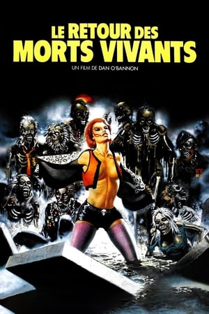 Le retour des morts vivants - The Return of the Living Dead (1985)