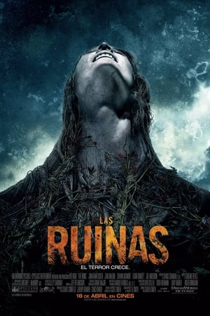 Las ruinas - The Ruins (2008)