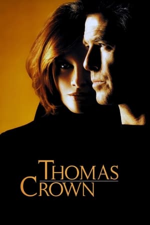 L'affaire Thomas Crown - The Thomas Crown Affair (1999)