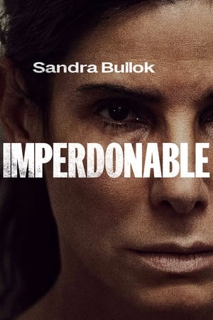Imperdonable (The Unforgivable) - The Unforgivable (2021)