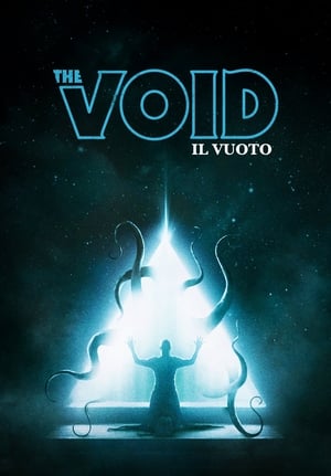 The Void - Il vuoto - The Void (2016)