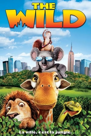La vie sauvage - The Wild (2006)