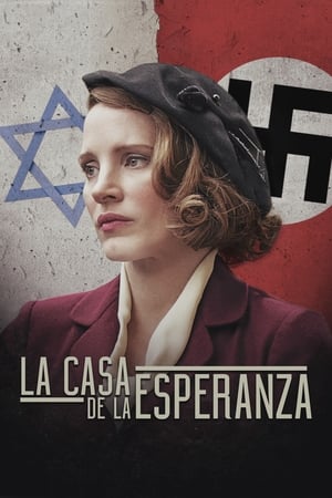 Un refugio inesperado - The Zookeeper's Wife (2017)