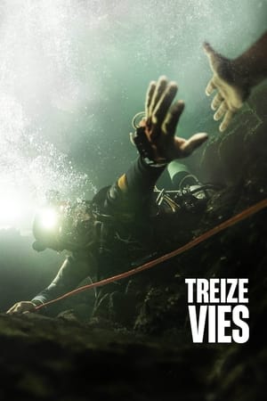Treize vies - Thirteen Lives (2022)