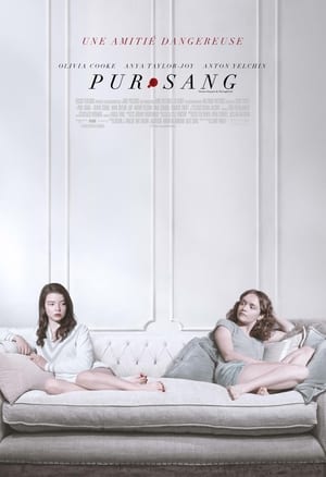 Pur sang - Thoroughbreds (2018)