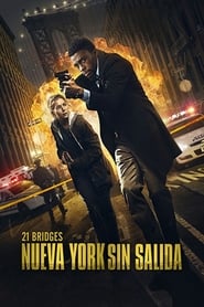 Manhattan sin salida - 21 Bridges (2019)