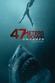 Instinct de survie : Piégés - 47 Meters Down: Uncaged (2019)