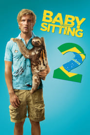 Babysitting 2 : Tous dans le Sud - Babysitting 2 (2015)