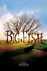 Big Fish : La légende du gros poisson - Big Fish (2003)