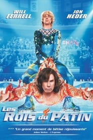 Les Rois du patin - Blades of Glory (2007)
