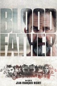 Père de sang - Blood Father (2016)