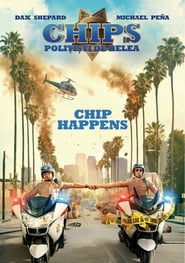 CHIPs: Poliţişti de belea - CHiPS (2017)