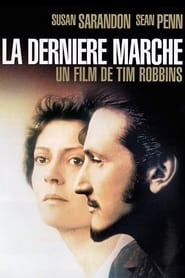 La Dernière Marche - Dead Man Walking (1995)