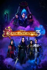 Descendenții 3 - Descendants 3 (2019)