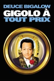 Deuce Bigalow: Gigolo à tout prix - Deuce Bigalow: Male Gigolo (1999)
