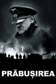 Ultimele zile ale lui Hitler - Downfall (2004)