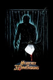 Vendredi 13 : Chapitre 3 - Friday the 13th Part III (1982)